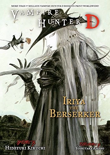 Iriya the Berserker (Vampire Hunter D #23) by Hideyuki Kikuchi