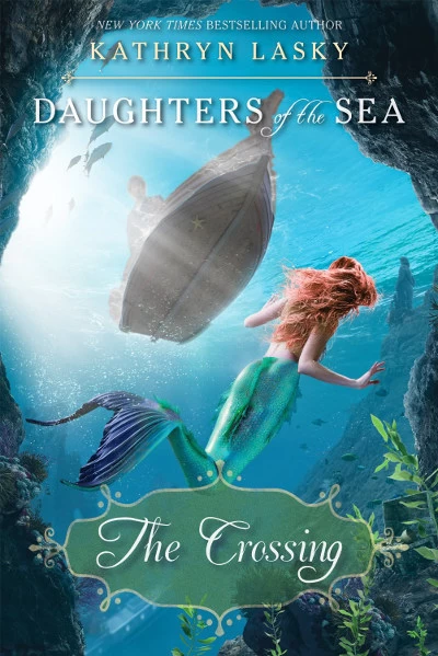 The Crossing (Daughters of the Sea #4) by Kathryn Lasky