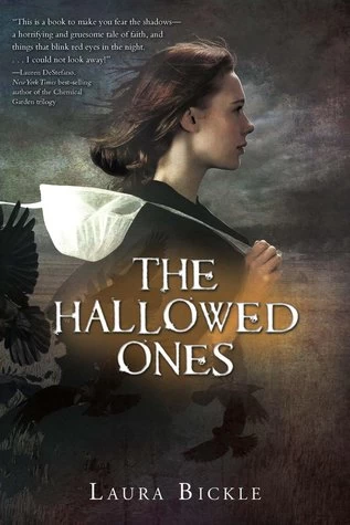 The Hallowed Ones (The Hallowed Ones #1) by Laura Bickle