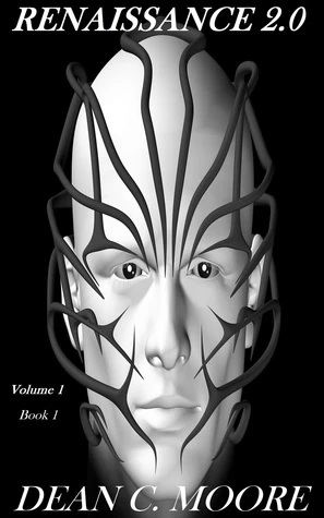 Renaissance 2.0: Carnival of Characters, Crusades, and Causes (Renaissance 2.0 #1) by Dean C. Moore