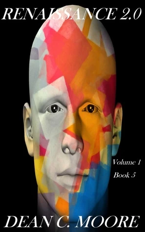 Reckoning (Renaissance 2.0 #5) by Dean C. Moore