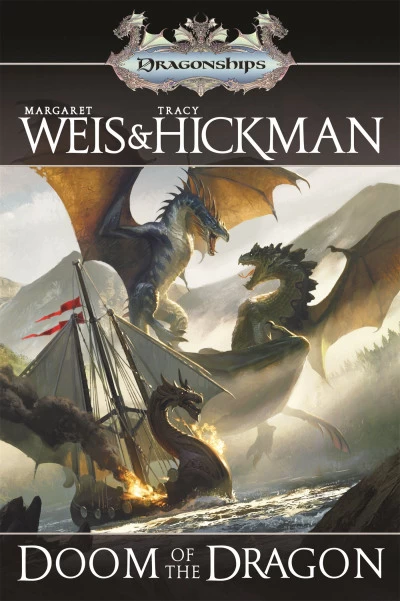 Doom of the Dragon (Dragonships of Vindras #4) by Margaret Weis, Tracy Hickman