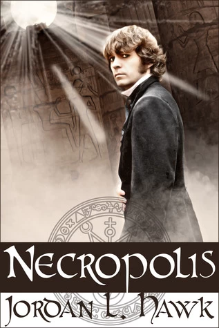 Necropolis (Whyborne & Griffin #4) by Jordan L. Hawk