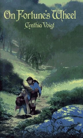 On Fortune's Wheel (Kingdom #2) by Cynthia Voigt
