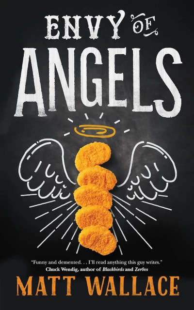 Envy of Angels (A Sin du Jour Affair #1) by Matt Wallace
