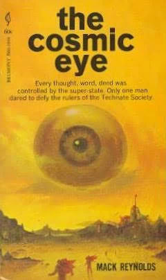 The Cosmic Eye by Mack Reynolds