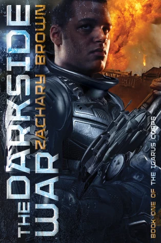 The Darkside War (The Icarus Corps #1) by Zachary Brown