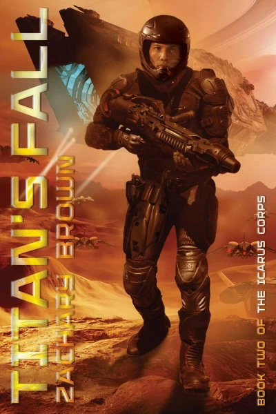 Titan's Fall (The Icarus Corps #2) by Zachary Brown