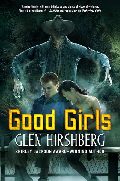 Good Girls by Glen Hirshberg