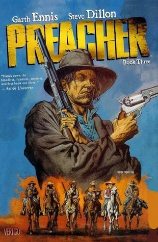 Preacher: Book Three (Preacher #3) by Garth Ennis, Steve Dillon