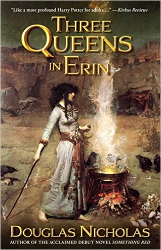 Three Queens in Erin (Something Red #4) by Douglas Nicholas