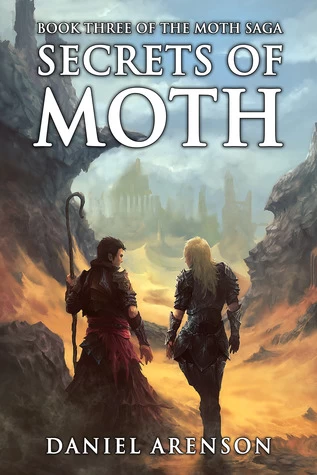 Secrets of Moth (The Moth Saga #3) by Daniel Arenson
