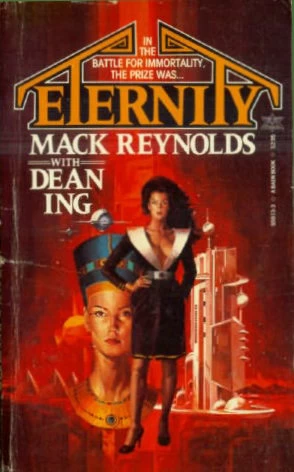 Eternity by Mack Reynolds, Dean Ing