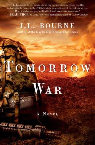 Tomorrow War: The Chronicles of Max [Redacted] (The Chronicles of Max) by J. L. Bourne
