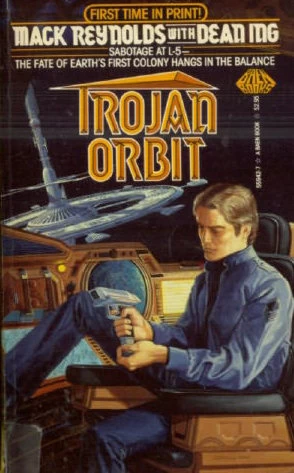 Trojan Orbit (L-5 Community) by Mack Reynolds, Dean Ing