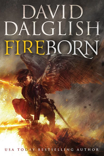 Fireborn (Seraphim #2) by David Dalglish