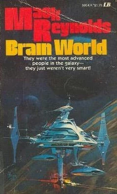 Brain World (United Planets) by Mack Reynolds