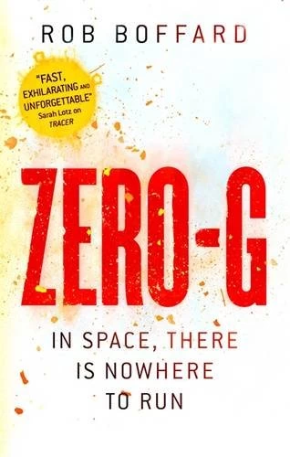 Zero-G (Outer Earth #2) by Rob Boffard