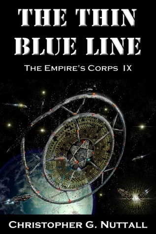 The Thin Blue Line (The Empire's Corps #9) by Christopher Nuttall