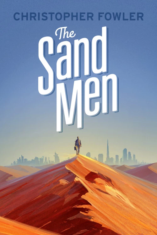 The Sand Men by Christopher Fowler