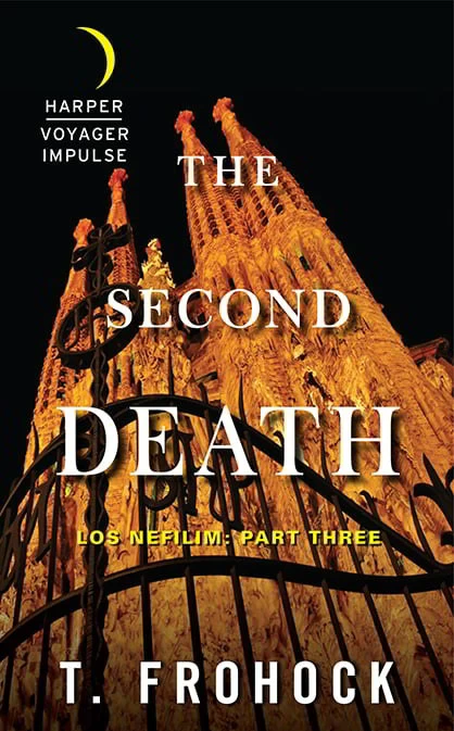 The Second Death (Los Nefilim (novellas) #3) by Teresa Frohock