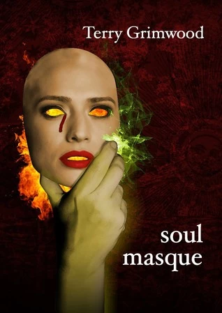 Soul Masque by Terry Grimwood