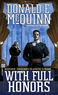 With Full Honors (Captain Lannat #1) by Donald E. McQuinn