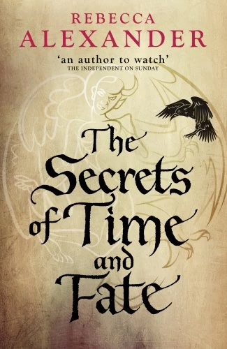 The Secrets of Time and Fate (Jackdaw Hammond #3) by Rebecca Alexander