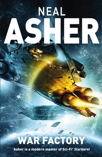 War Factory (Transformation #2) by Neal Asher