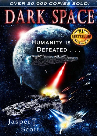 Dark Space (Dark Space #1) by Jasper T. Scott