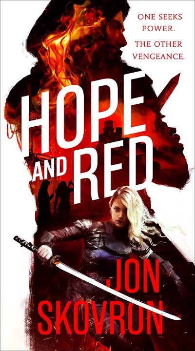 Hope and Red (The Empire of Storms #1) by Jon Skovron