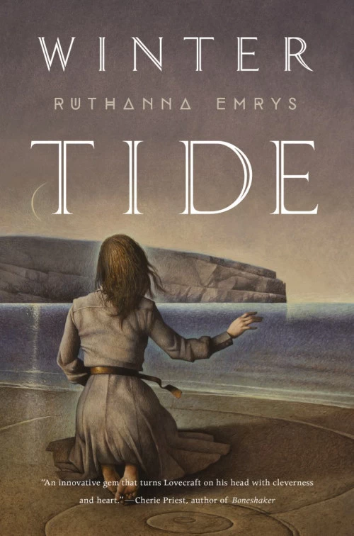Winter Tide (The Innsmouth Legacy #1) by Ruthanna Emrys