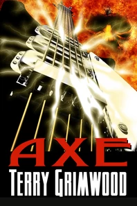 Axe by Terry Grimwood