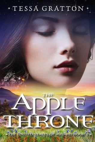 The Apple Throne (The United States of Asgard #3) by Tessa Gratton