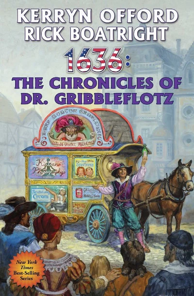 1636: The Chronicles of Dr. Gribbleflotz (Assiti Shards) by Kerryn Offord, Rick Boatright