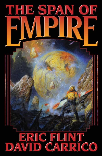 The Span of Empire (Jao Empire #3) by Eric Flint, David Carrico
