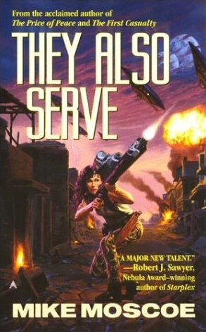 They Also Serve (Jump Universe #3) by Mike Moscoe