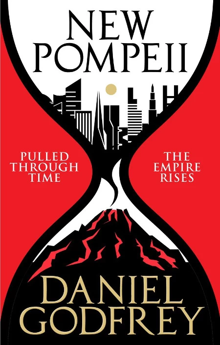 New Pompeii (New Pompeii #1) by Daniel Godfrey