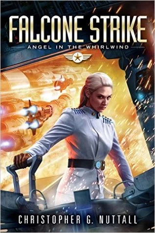 Falcone Strike (Angel in the Whirlwind #2) by Christopher Nuttall