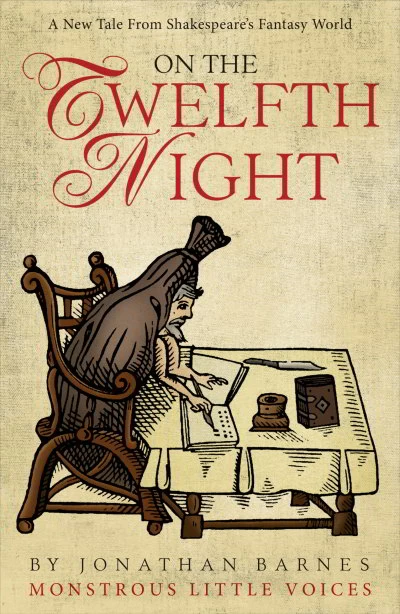 On the Twelfth Night (Monstrous Little Voices #5) by Jonathan Barnes