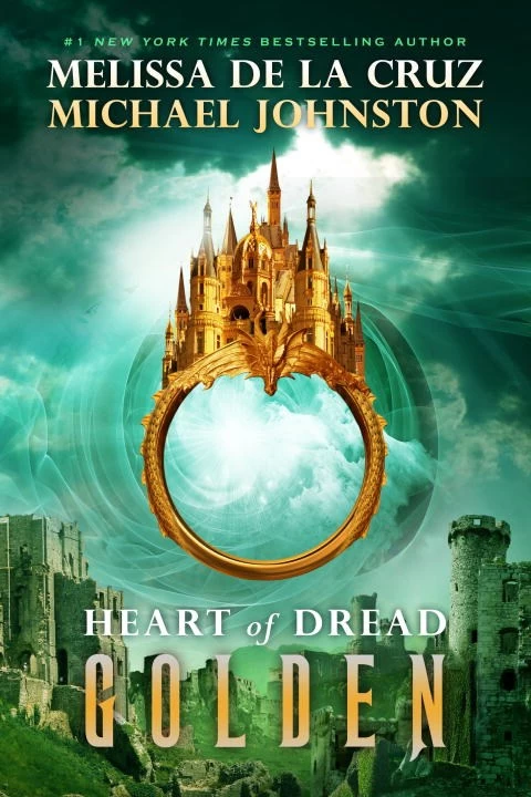 Golden (Heart of Dread #3) by Melissa de la Cruz, Michael Johnston
