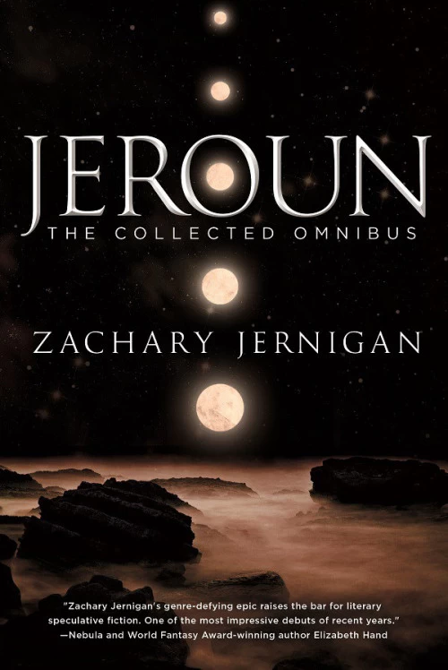 Jeroun: The Collected Omnibus (Novels of Jeroun) by Zachary Jernigan