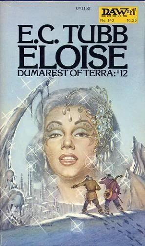 Eloise (Dumarest of Terra #12) by E. C. Tubb