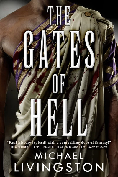 The Gates of Hell (The Shards of Heaven #2) by Michael Livingston