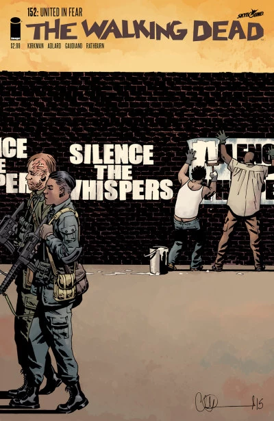The Walking Dead, Issue #152 (The Walking Dead (single issues) #152) by Charlie Adlard, Robert Kirkman, Cliff Rathburn, Stefano Gaudiano