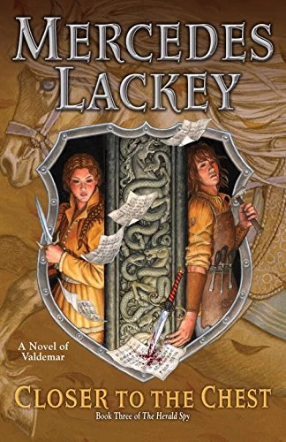 Closer to the Chest (The Herald Spy #3) by Mercedes Lackey