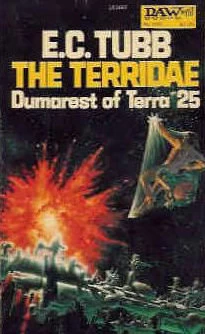 The Terridae (Dumarest of Terra #25) by E. C. Tubb