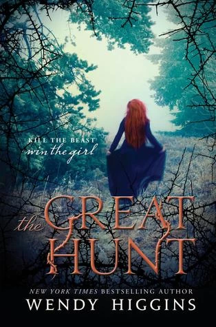 The Great Hunt (Eurona Duology #1) by Wendy Higgins