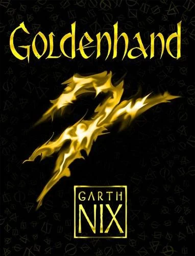 Goldenhand (The Old Kingdom #5) by Garth Nix