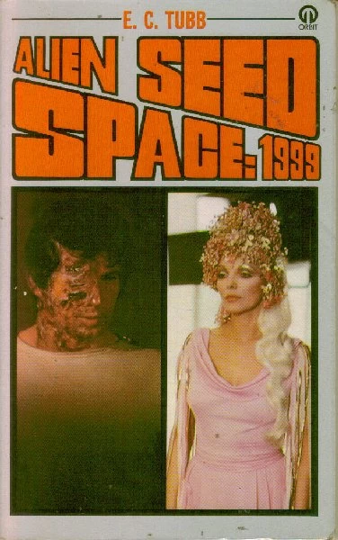 Alien Seed (Space: 1999) by E. C. Tubb